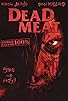 Primary photo for Dead Meat Primary photo for Dead Meat