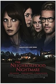 Primary photo for The Neighborhood Nightmare Primary photo for The Neighborhood Nightmare