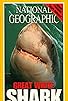 Primary photo for Great White Shark: Truth Behind the Legend Primary photo for Great White Shark: Truth Behind the Legend