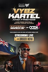 Primary photo for B.o.B. Presents Vybz Kartel & Friends Live from Tortola 2025 Primary photo for B.o.B. Presents Vybz Kartel & Friends Live from Tortola 2025