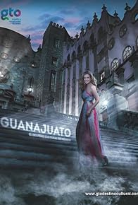 Primary photo for Guanajuato, el destino cultural de Mexico