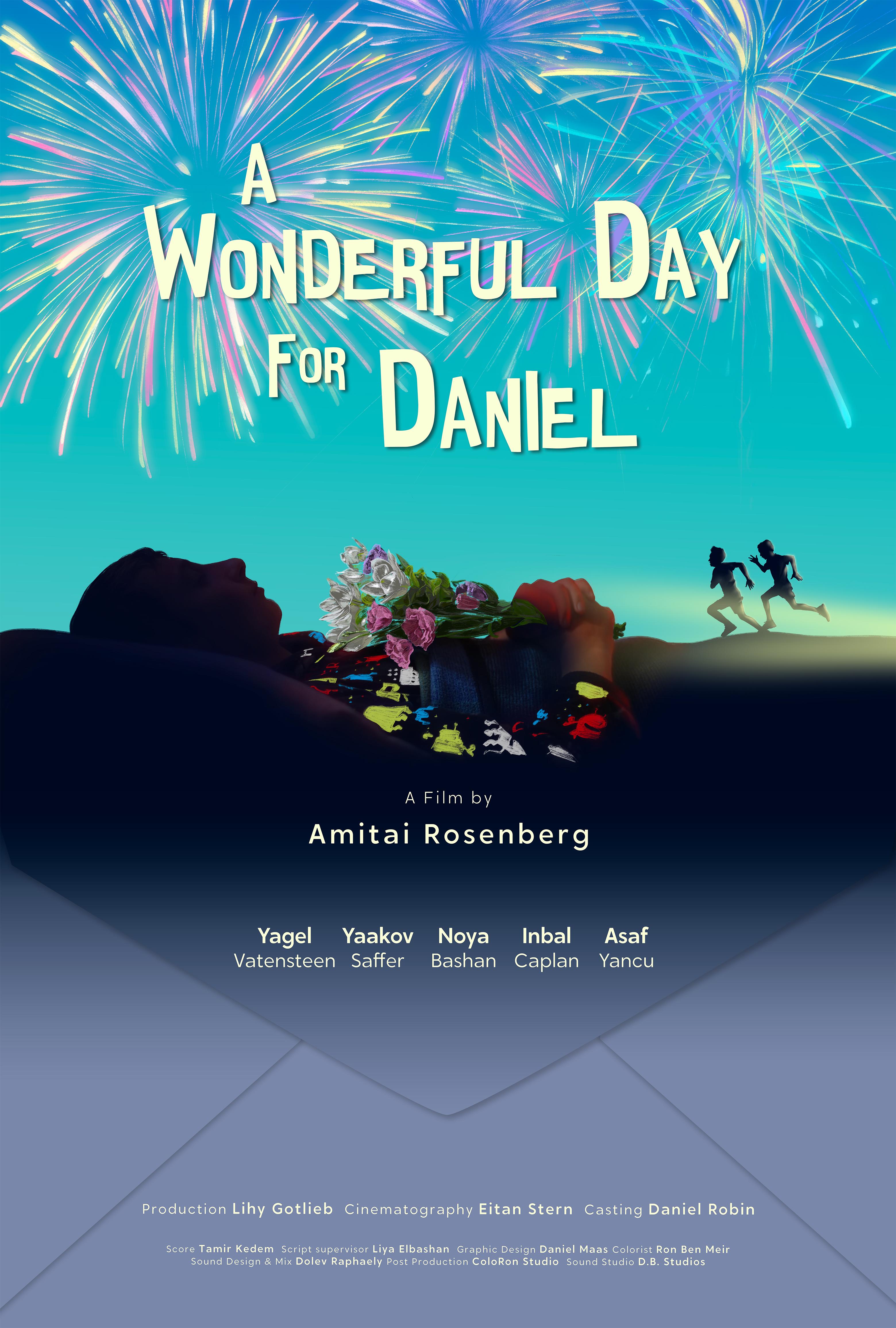 A Wonderful Day for Daniel