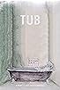 Primary photo for Tub Primary photo for Tub