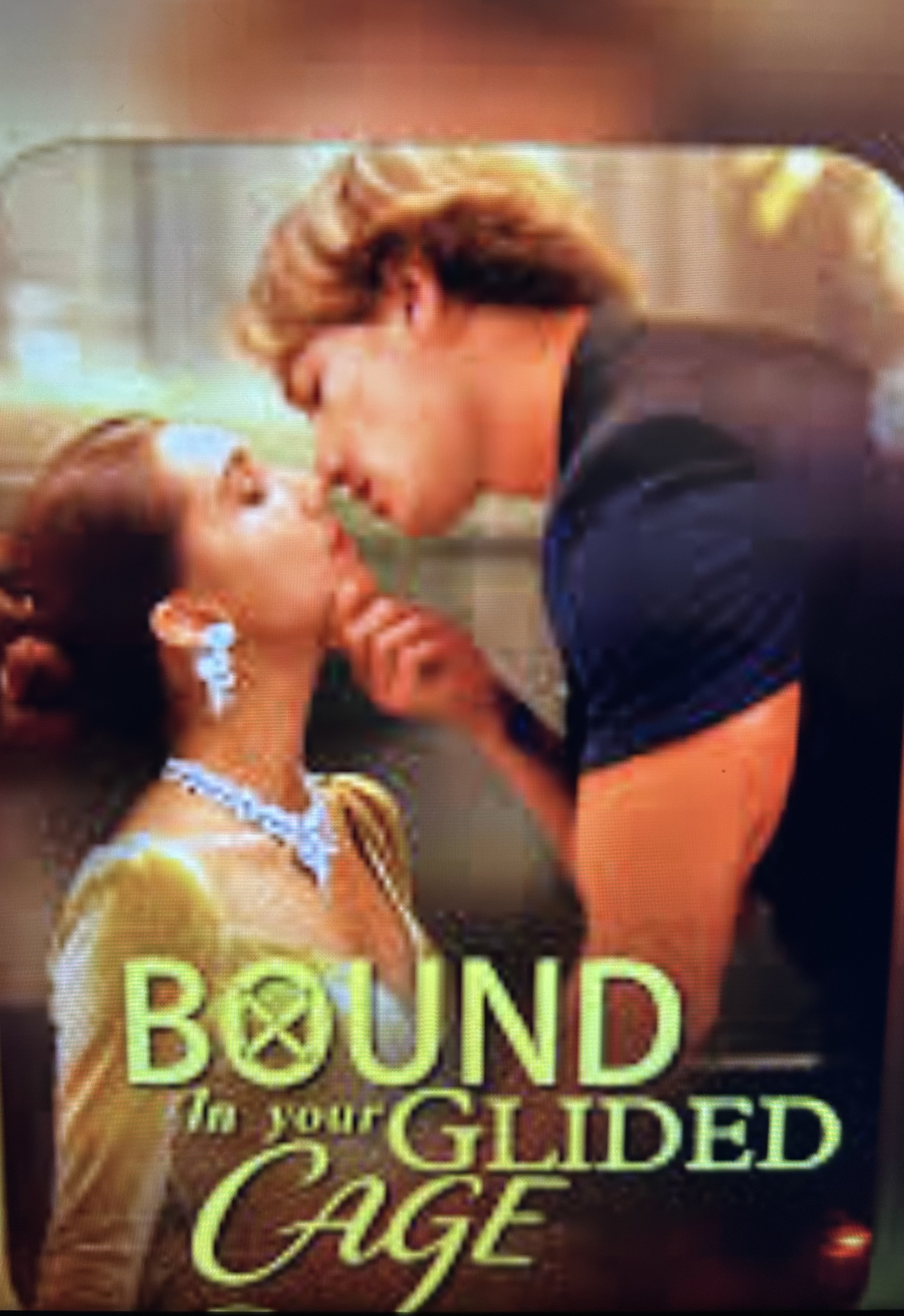 Bound in Your Gilded Cage