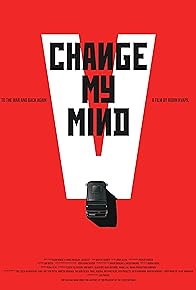 Primary photo for Change My Mind