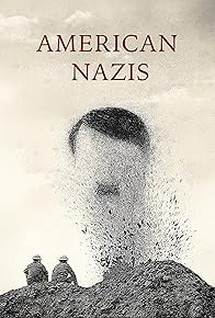 Primary photo for American Nazis