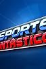 Primary photo for Esporte Fantástico