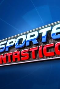Primary photo for Esporte Fantástico