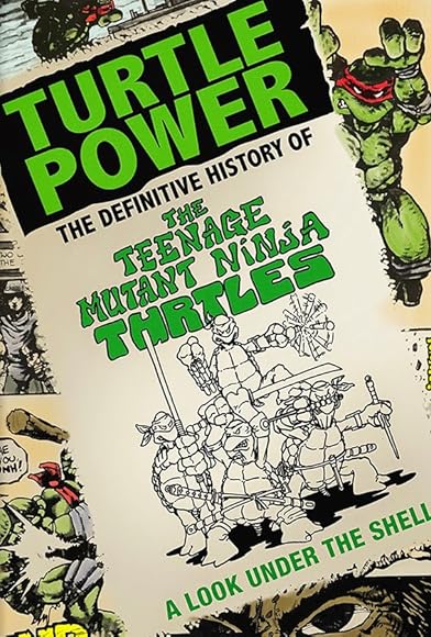 Primary photo for Turtle Power: The Definitive History of the Teenage Mutant Ninja Turtles Primary photo for Turtle Power: The Definitive History of the Teenage Mutant Ninja Turtles