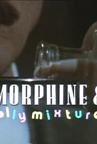 Primary photo for Morphine and Dolly Mixtures Primary photo for Morphine and Dolly Mixtures