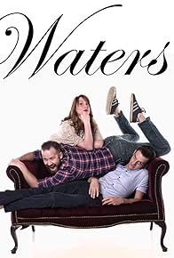 Primary photo for Waters Primary photo for Waters