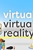 Primary photo for Virtual-Virtual Reality Primary photo for Virtual-Virtual Reality