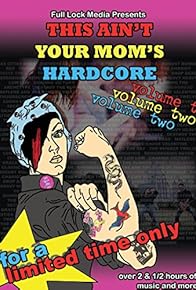 Primary photo for This Ain't Your Mom's Hardcore Vol. 2 Primary photo for This Ain't Your Mom's Hardcore Vol. 2
