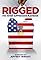 Rigged: The Voter Suppression Playbook's primary photo