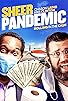 Primary photo for Sheer Pandemic Primary photo for Sheer Pandemic