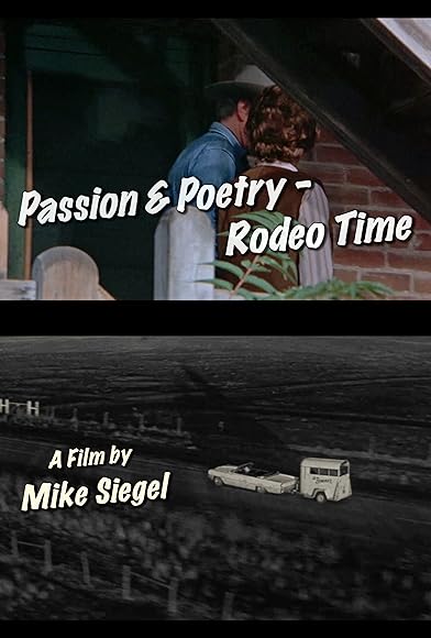 Primary photo for Passion & Poetry: Rodeo Time Primary photo for Passion & Poetry: Rodeo Time