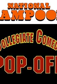 Primary photo for The National Lampoon Collegiate Comedy Pop-Off