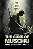 Primary photo for The Guns of Muschu