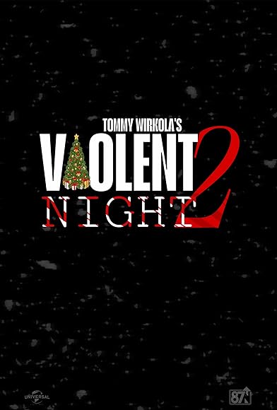 Primary photo for Violent Night 2 Primary photo for Violent Night 2