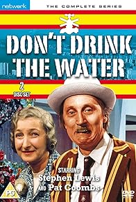 Primary photo for Don't Drink the Water Primary photo for Don't Drink the Water