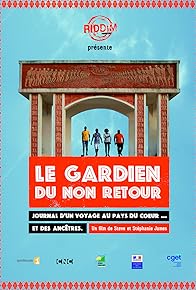 Primary photo for Le Gardien du Non-Retour