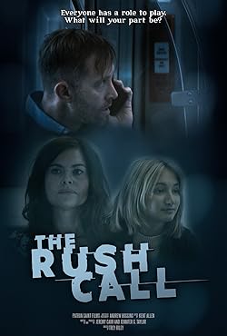 Poster of The Rush Call