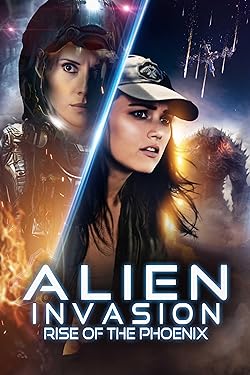 Poster of Alien Invasion: Rise of the Phoenix