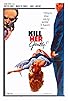 Primary photo for Kill Her Gently