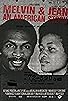 Primary photo for Melvin & Jean: An American Story