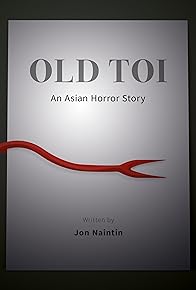 Primary photo for Old Toi (An Asian Horror Story)