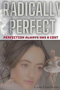 Primary photo for Radically Perfect