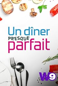 Primary photo for Un dîner presque parfait Primary photo for Un dîner presque parfait