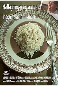 Primary photo for Matlagningsprogrammet ingen talar om längre