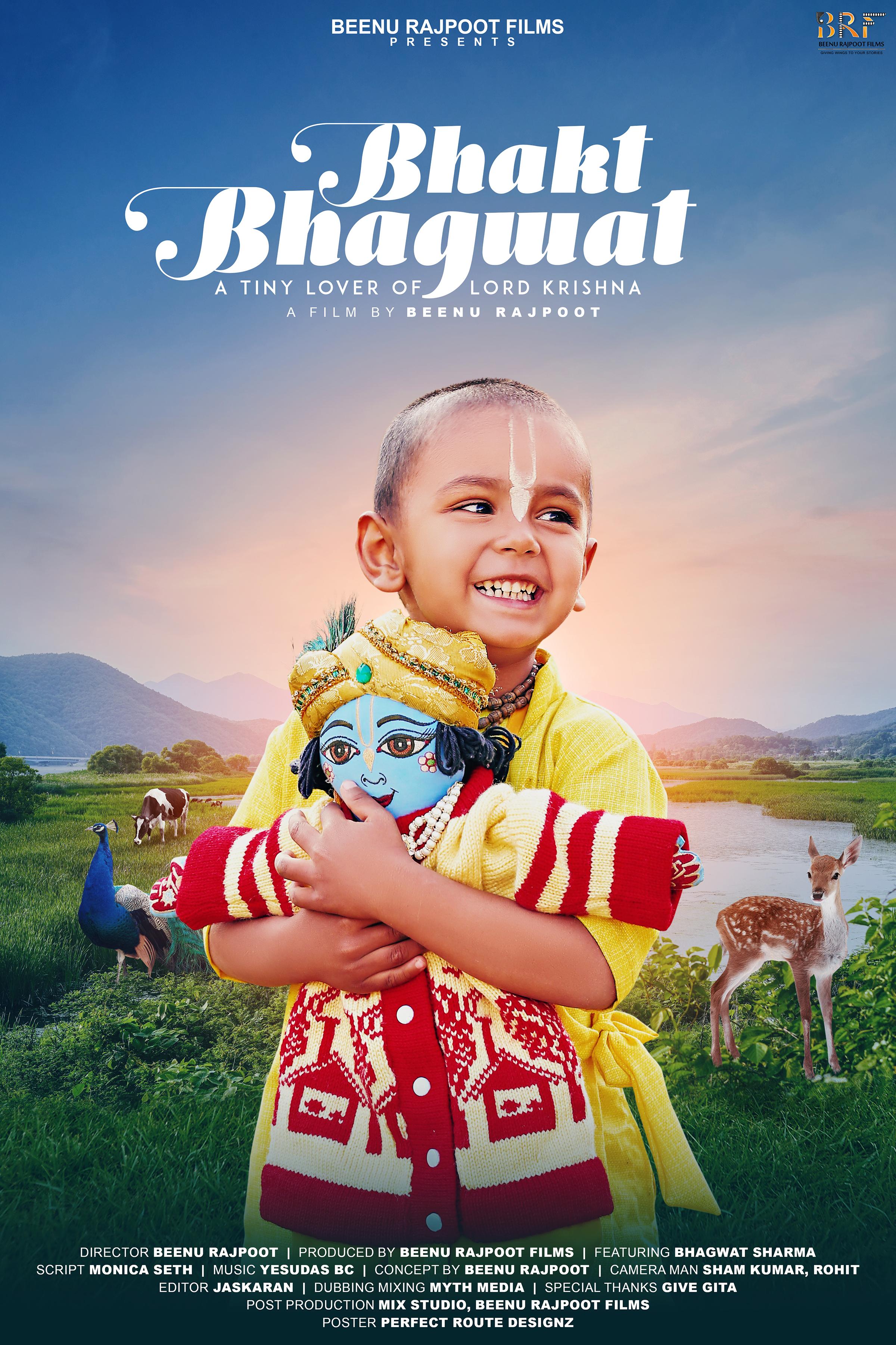 Bhakt Bhagwat: a Tiny Lover of Lord Krishna