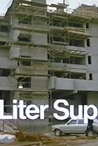 Primary photo for 30 Liter Super