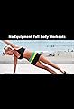 No Equipment Full Body Workouts's primary photo