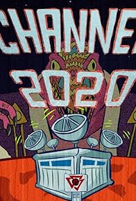 Primary photo for Channel 2020 Primary photo for Channel 2020