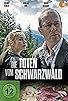 Primary photo for Die Toten vom Schwarzwald Primary photo for Die Toten vom Schwarzwald