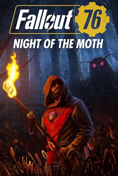 Primary photo for Fallout 76: Night of the Moth Primary photo for Fallout 76: Night of the Moth