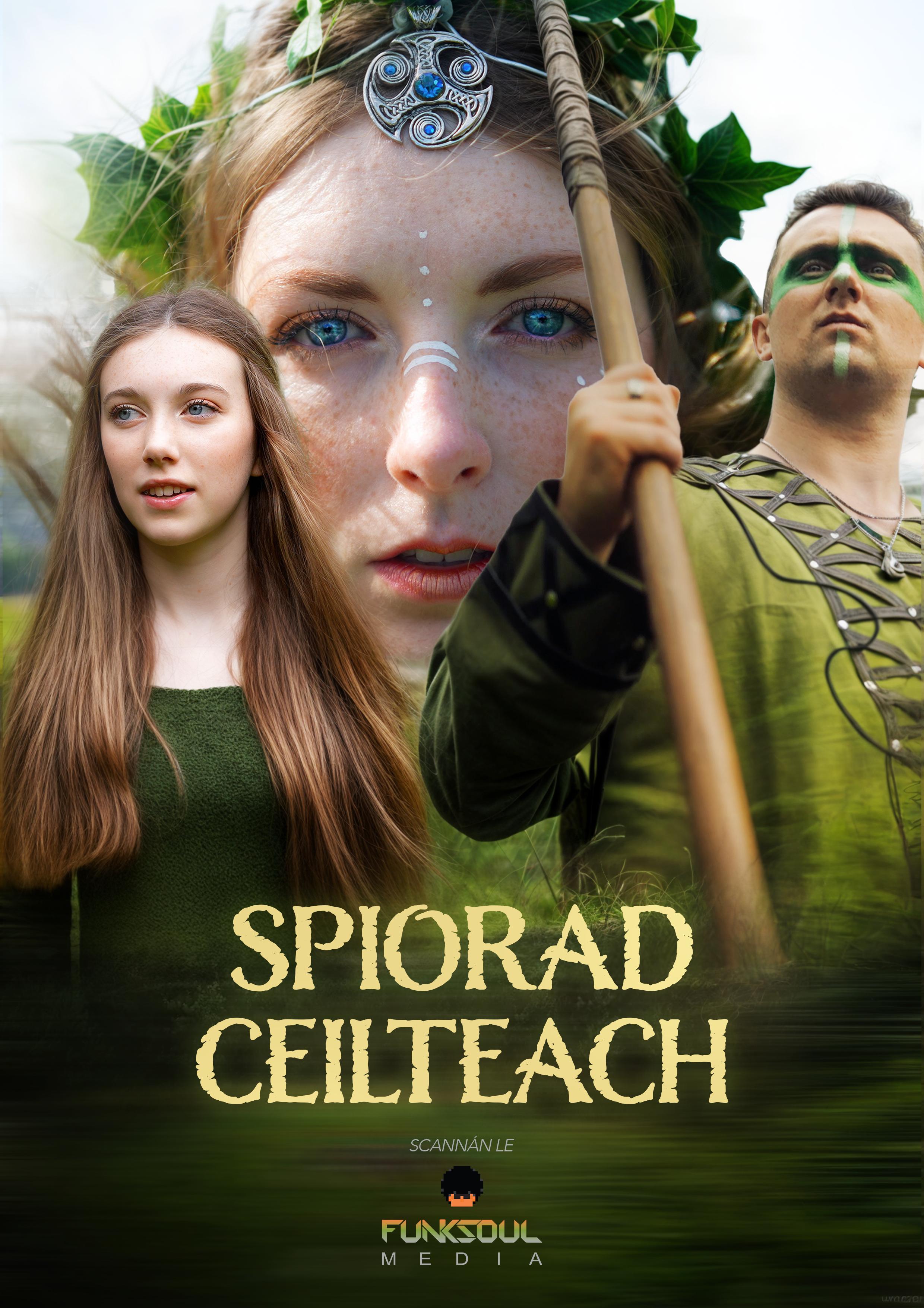 Spiorad Ceilteach (Celtic Spirit)