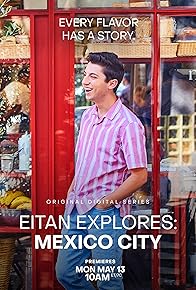 Primary photo for Eitan Explores: Mexico City