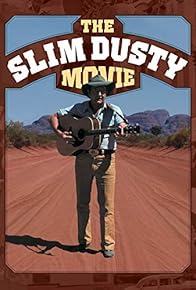 Primary photo for The Slim Dusty Movie Primary photo for The Slim Dusty Movie