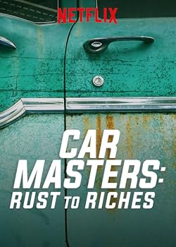 Poster of Car Masters: Rust To Riches