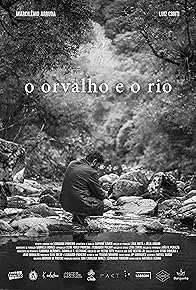 Primary photo for O Orvalho E O Rio