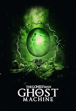 Poster of The Lonely Man with the Ghost Machine