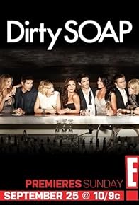 Primary photo for Dirty Soap Primary photo for Dirty Soap