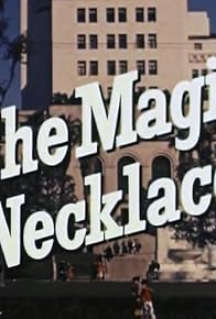 Primary photo for The Magic Necklace