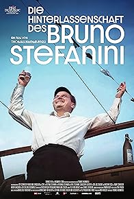 Primary photo for Die Hinterlassenschaft des Bruno Stefanini Primary photo for Die Hinterlassenschaft des Bruno Stefanini