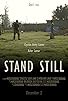 Primary photo for Stand Still