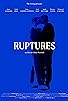 Primary photo for Ruptures Primary photo for Ruptures
